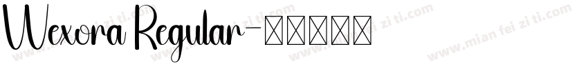 Wexora Regular字体转换